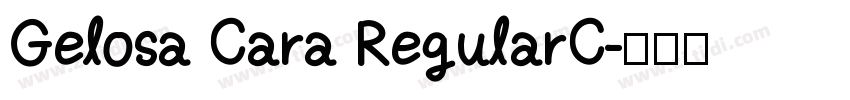 Gelosa Cara RegularC字体转换